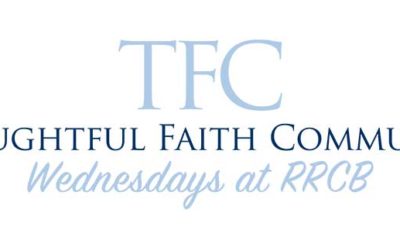 Thoughtful Faith Community: Care for Creation – April 22, 2020