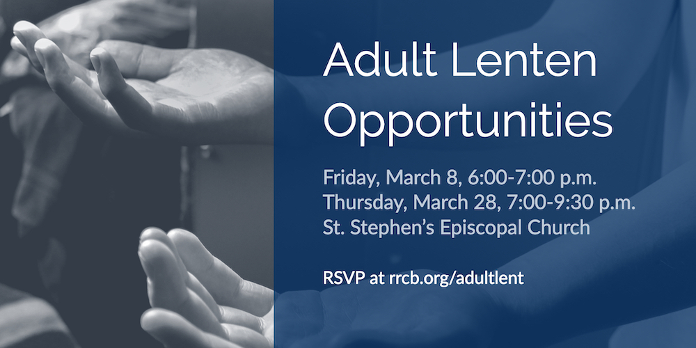 Adult Lenten Opportunities 2019