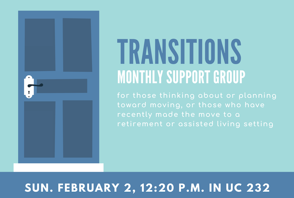 Transitions: Monthly Support Group