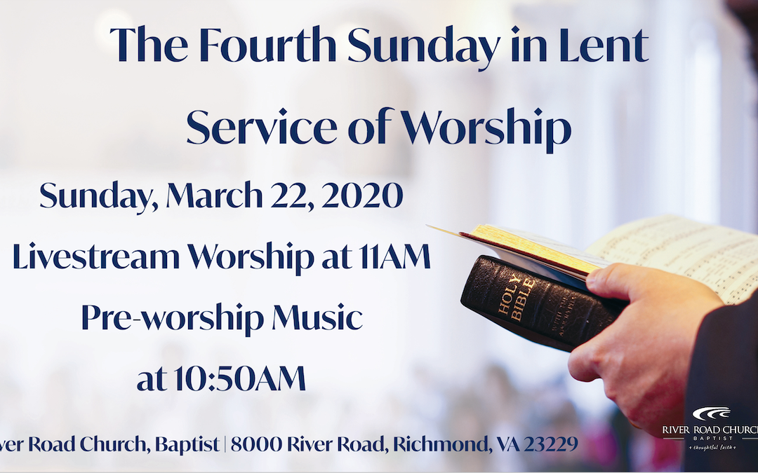 Sunday March 22, 2020 Worship Broadcast