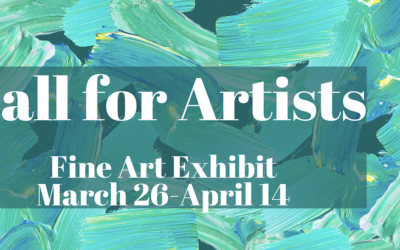 Call for Art — Fine Art Exhibit Spring 2020