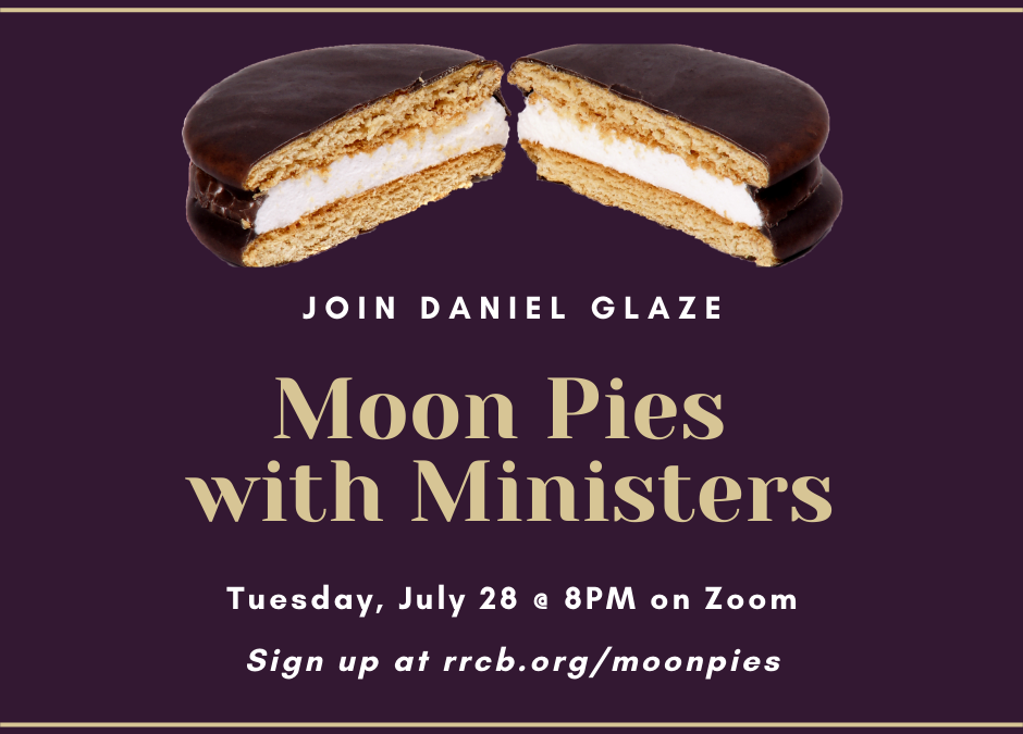 Moon Pies with Ministers – July 28, 2020