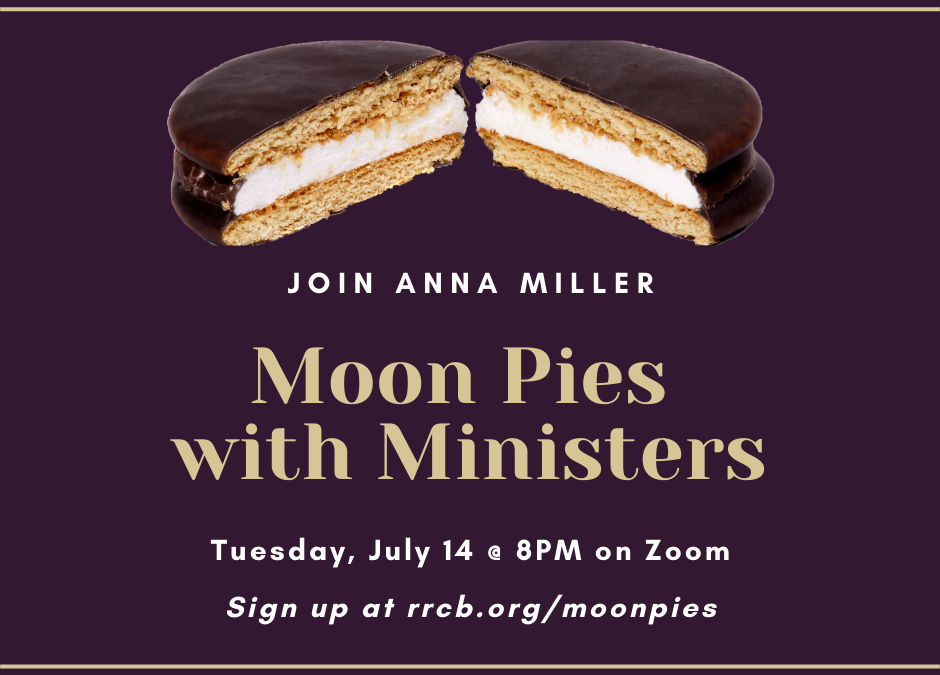 Moon Pies with Ministers – July 14, 2020