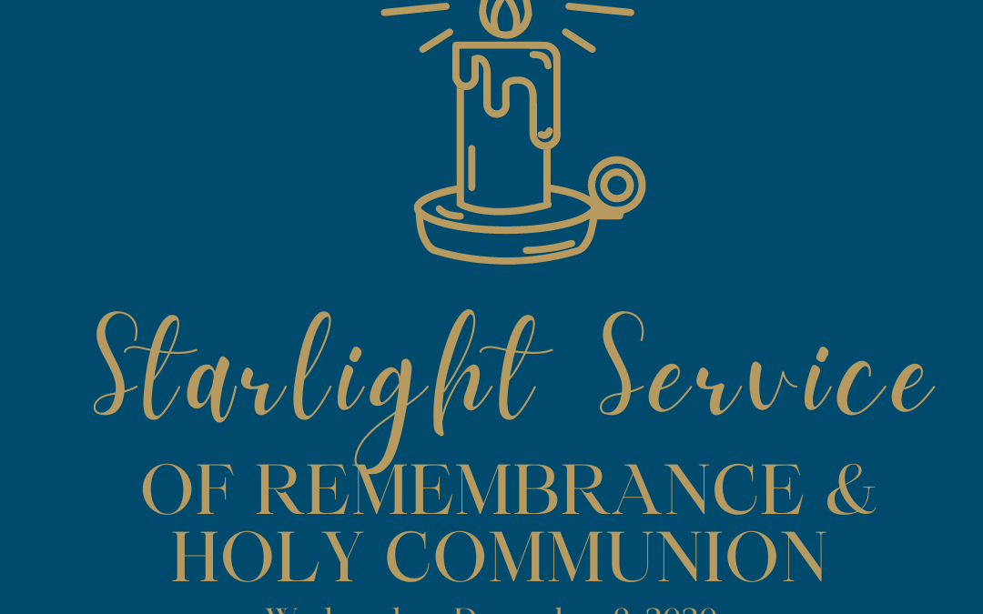Starlight Service of Remembrance & Holy Communion and Reflection Group