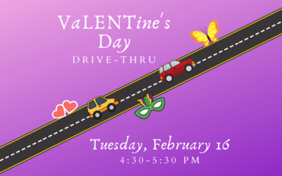 Churchwide VaLENTine’s Drive-Thru — February 16, 2021