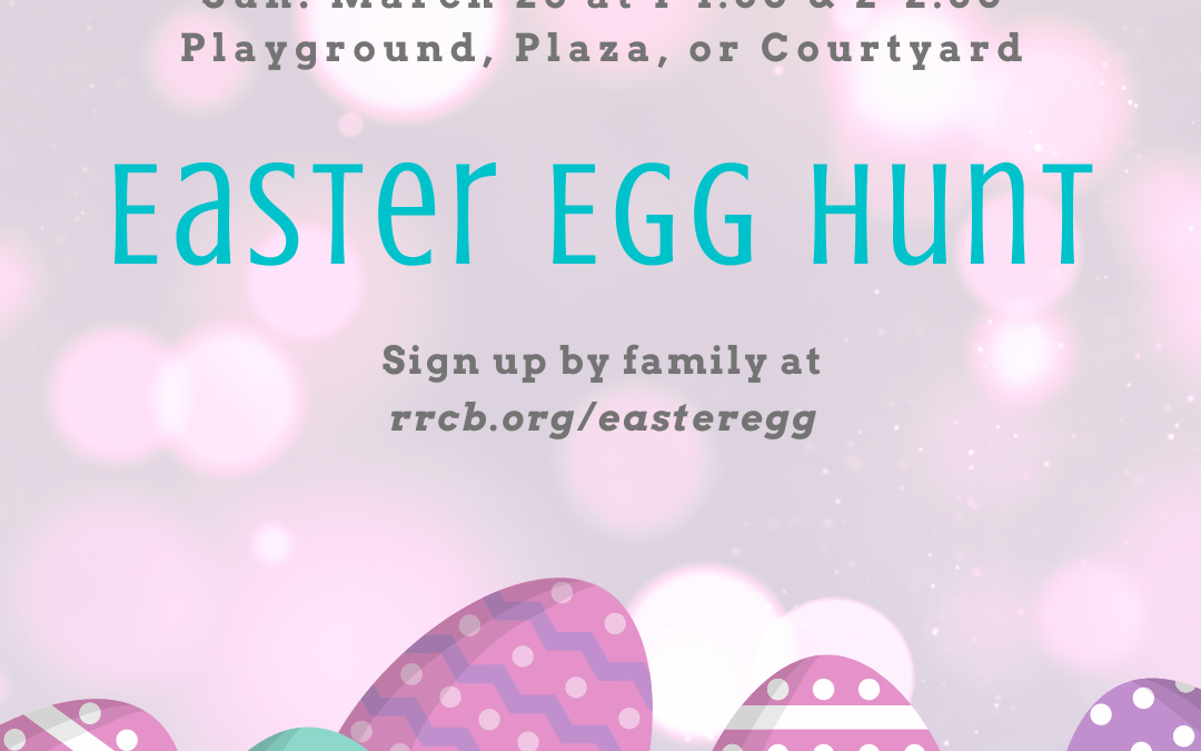 Easter Egg Hunt – March 28, 2021