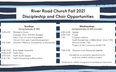 Wednesday and Sunday Evenings Fall 2021 Discipleship and Choir Opportunities