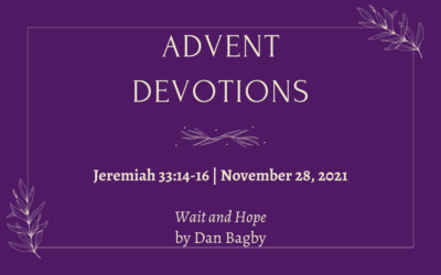 Wait and Hope | 2021 Advent Devotions