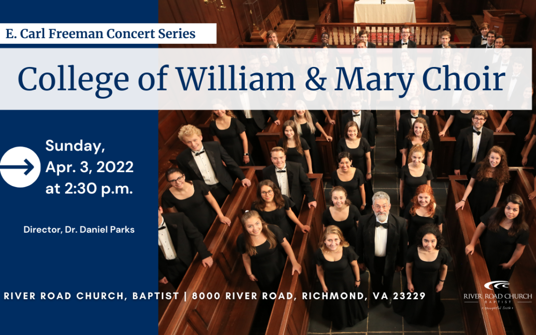 College of William & Mary Choir | 2021-2022 Concert Series