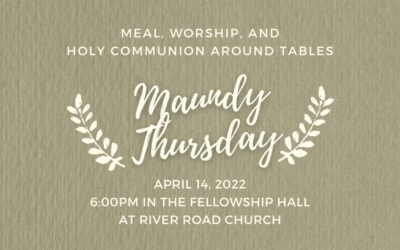 Maundy Thursday Meal & Service | Holy Week 2022