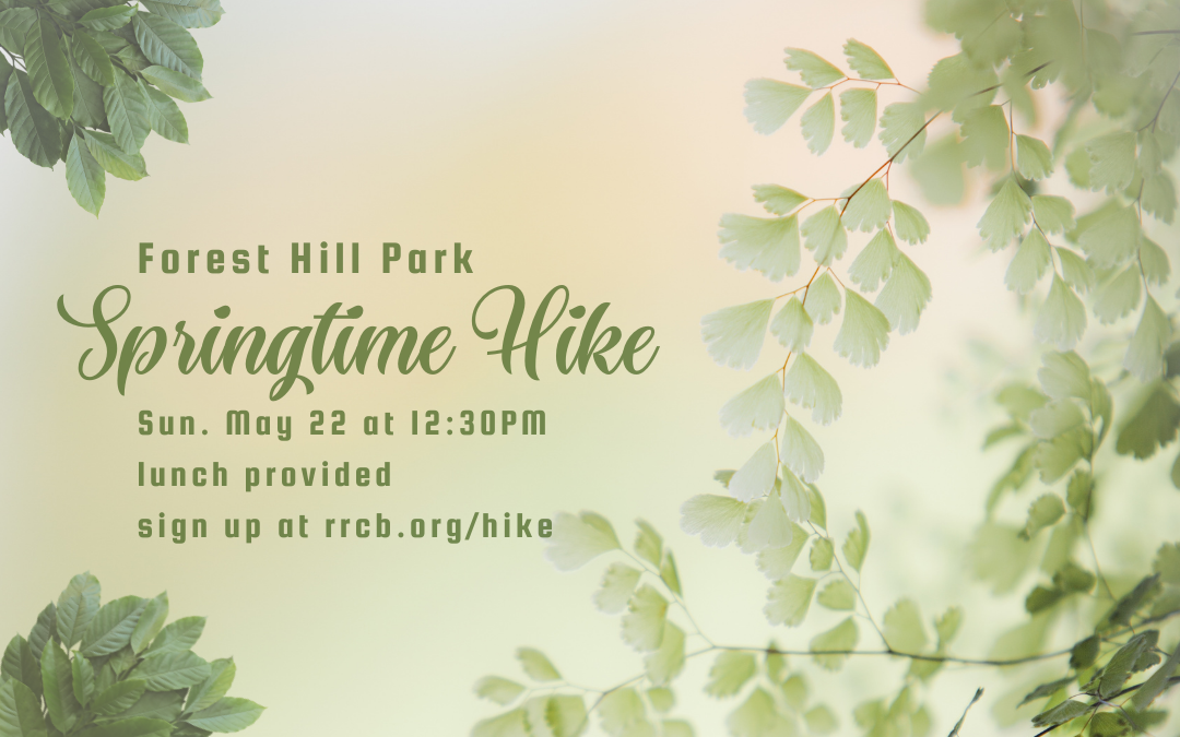 Springtime Hike at Forest Hill Park – May 22, 2022