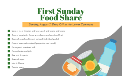 First Sunday Food Share – August 7, 2022