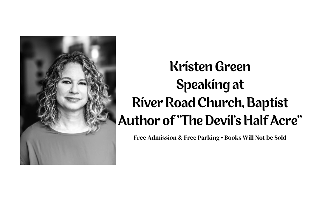 Author Speaking: Kristen Green “The Devil’s Half Acre”