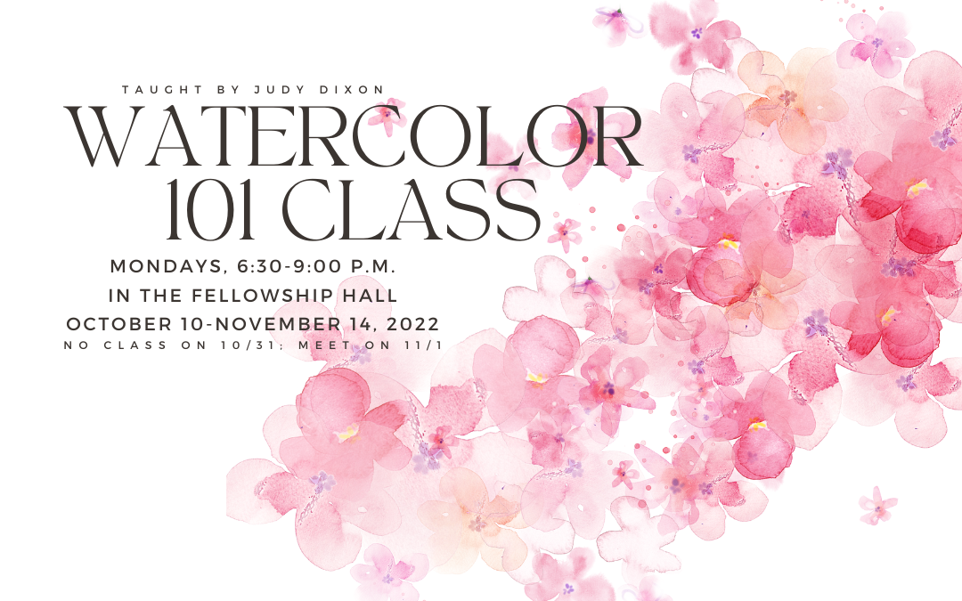 Watercolor 101 – Fall 2022