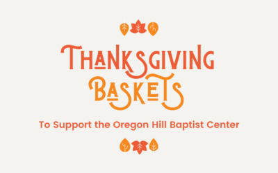 Thanksgiving Baskets for Oregon Hill 2022