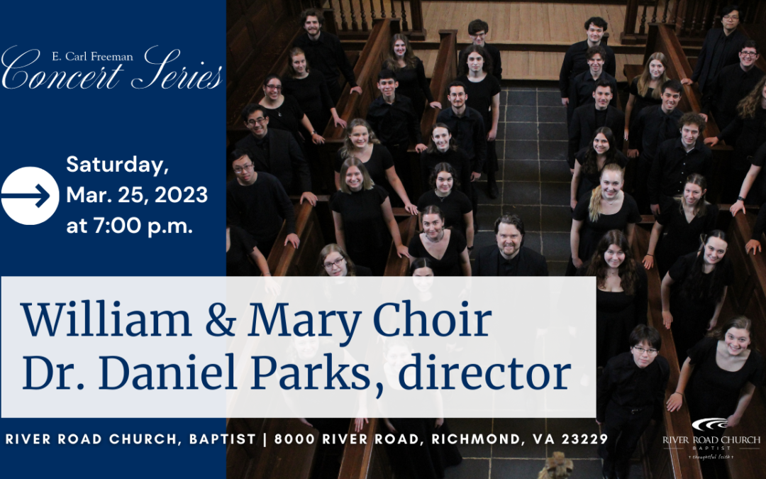 William & Mary Choir | 2022-2023 Concert Series