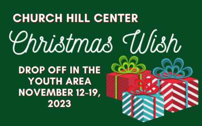 Church Hill Christmas Wish Gifts & Drop Off 2023