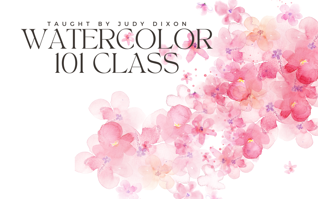 Watercolor 101 – Spring 2024